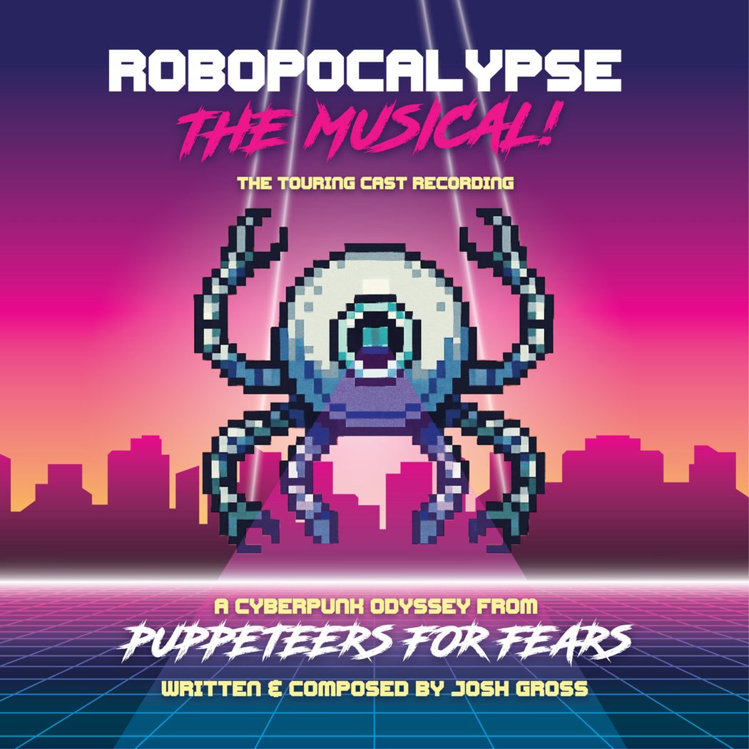 Robopocalypse: The Musical 2