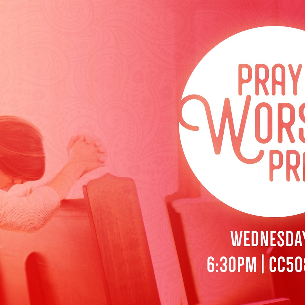 Pray Worship Pray 1