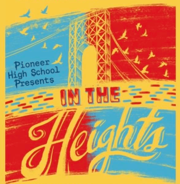 Pioneer High School 2026 Spring Musical: In the Heights 1
