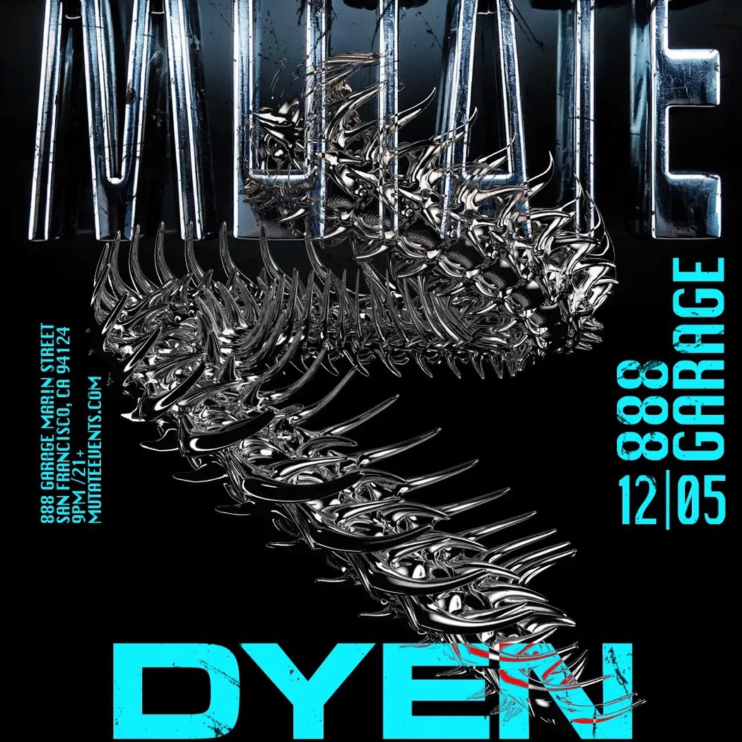 MUTATE: DYEN 1