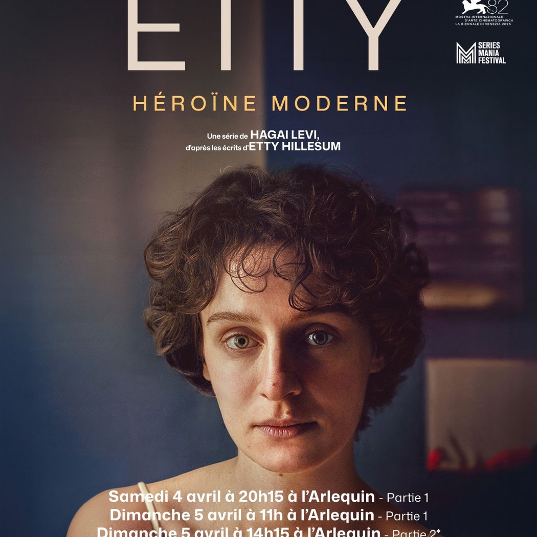 AVANT-PREMIÈRE : ETTY - PARTIE 1&2 de Hagai Levi avec entracte 1