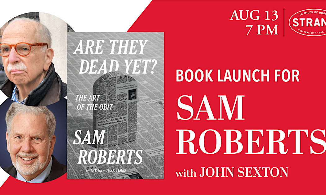 Sam Roberts + John Sexton: Are They Dead Yet? 1