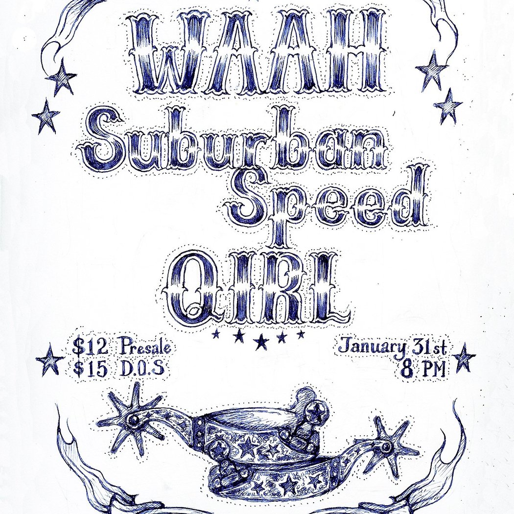 WAAH, Suburban Speed and QIRL live 1