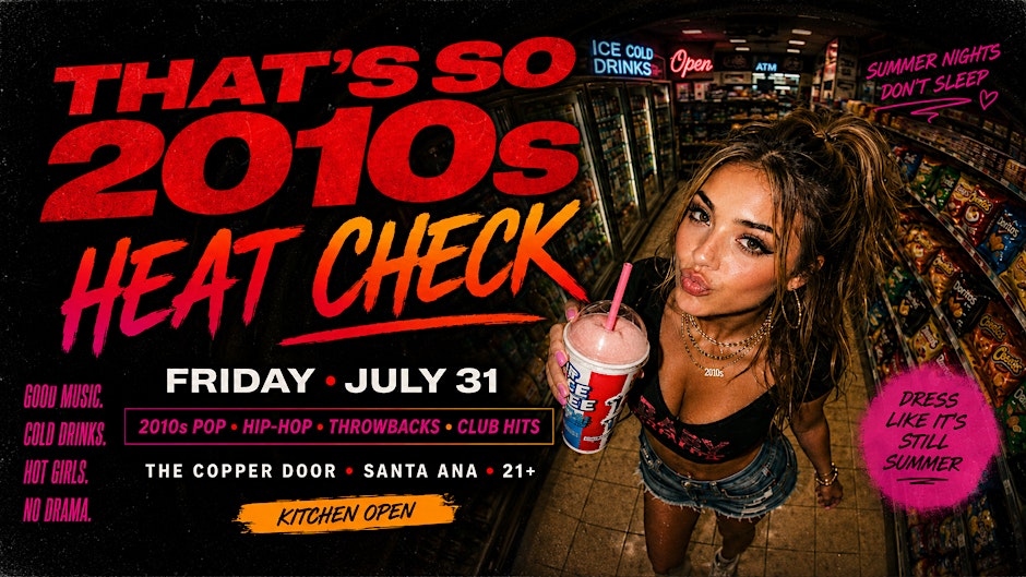 That’s So 2010s: Heat Check 1