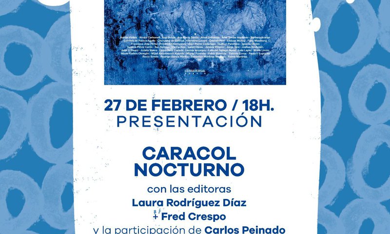 Presentación de la revista de poesía Caracol nocturno 1