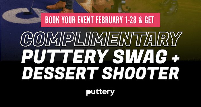 Complimentary Puttery Swag Event 1