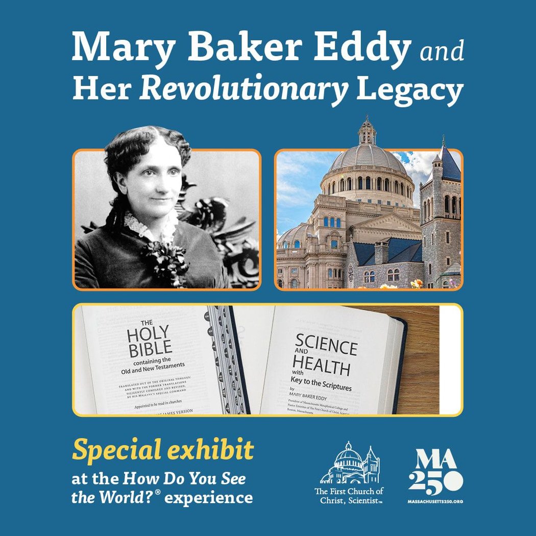 Mary Baker Eddy and Her Revolutionary Legacy 1