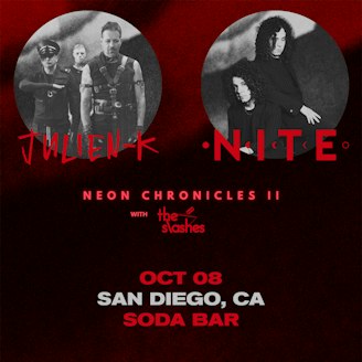 Julien-K & NITE: The Neon Chronicles II Tour