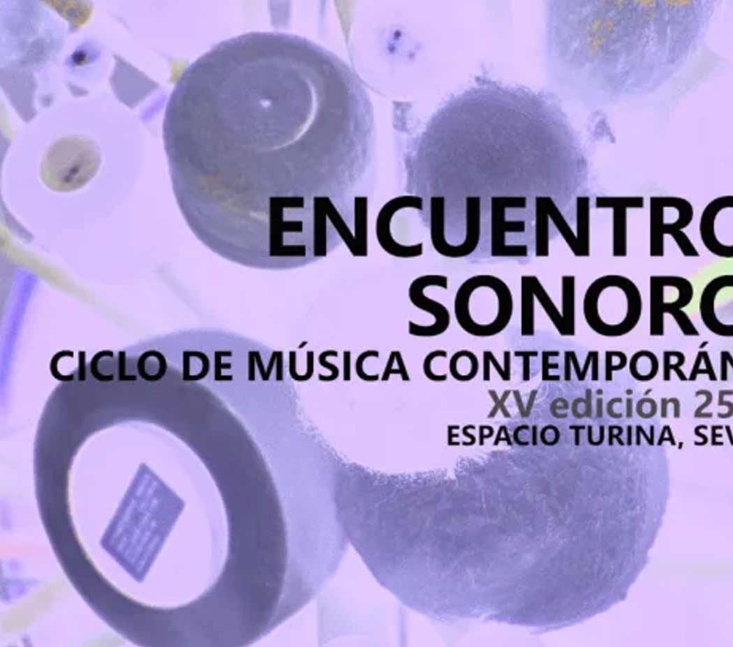 Festival Encuentros Sonoros Música Contemporánea 2