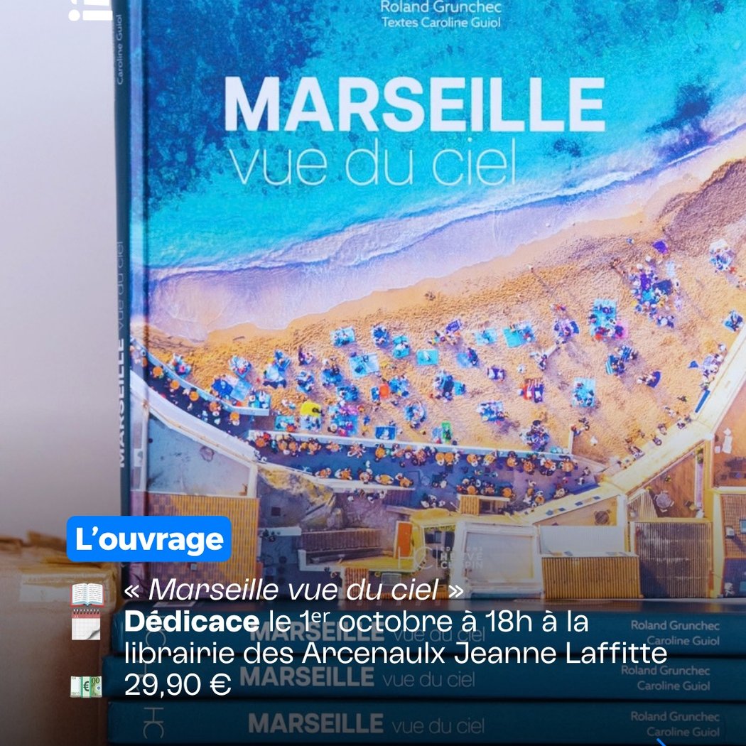 Lancement officiel et séance de dédicaces « Marseille vue du ciel »