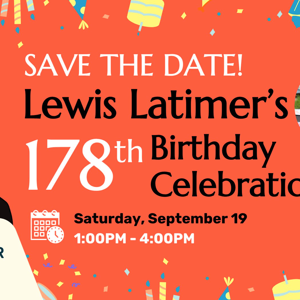 Lewis Latimer's 178th Birthday Celebration