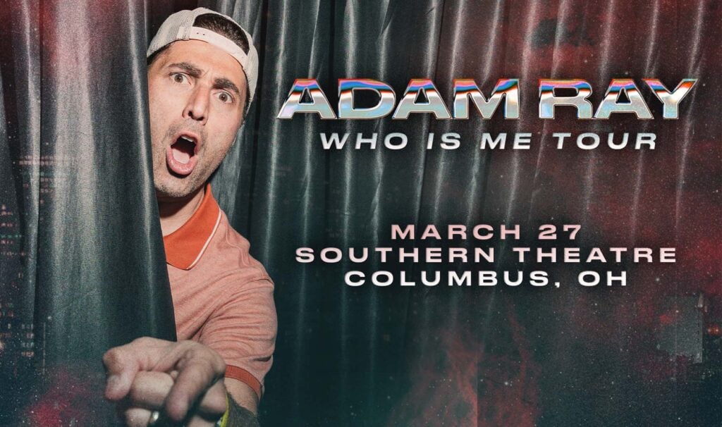Adam Ray: WHO IS ME Tour