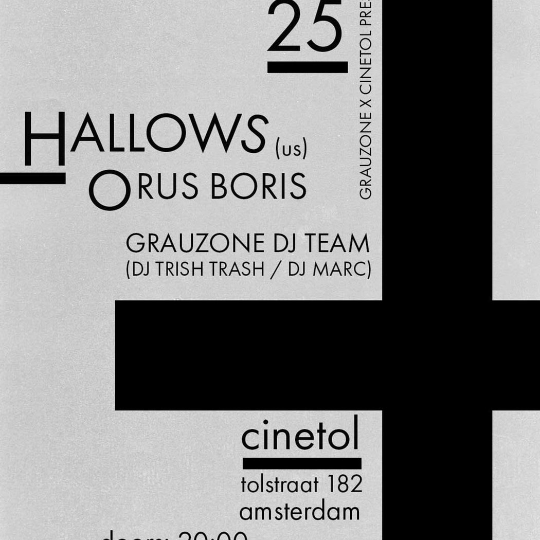 HALLOWS + Orus Boris + Grauzone DJ team