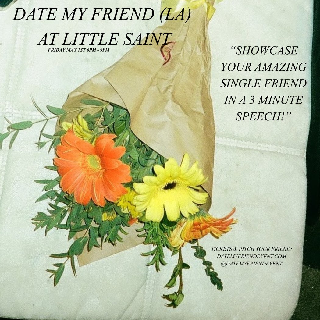 Date My Friend (LA) 1