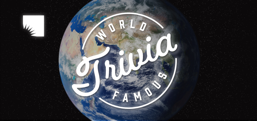 World Famous Trivia 1
