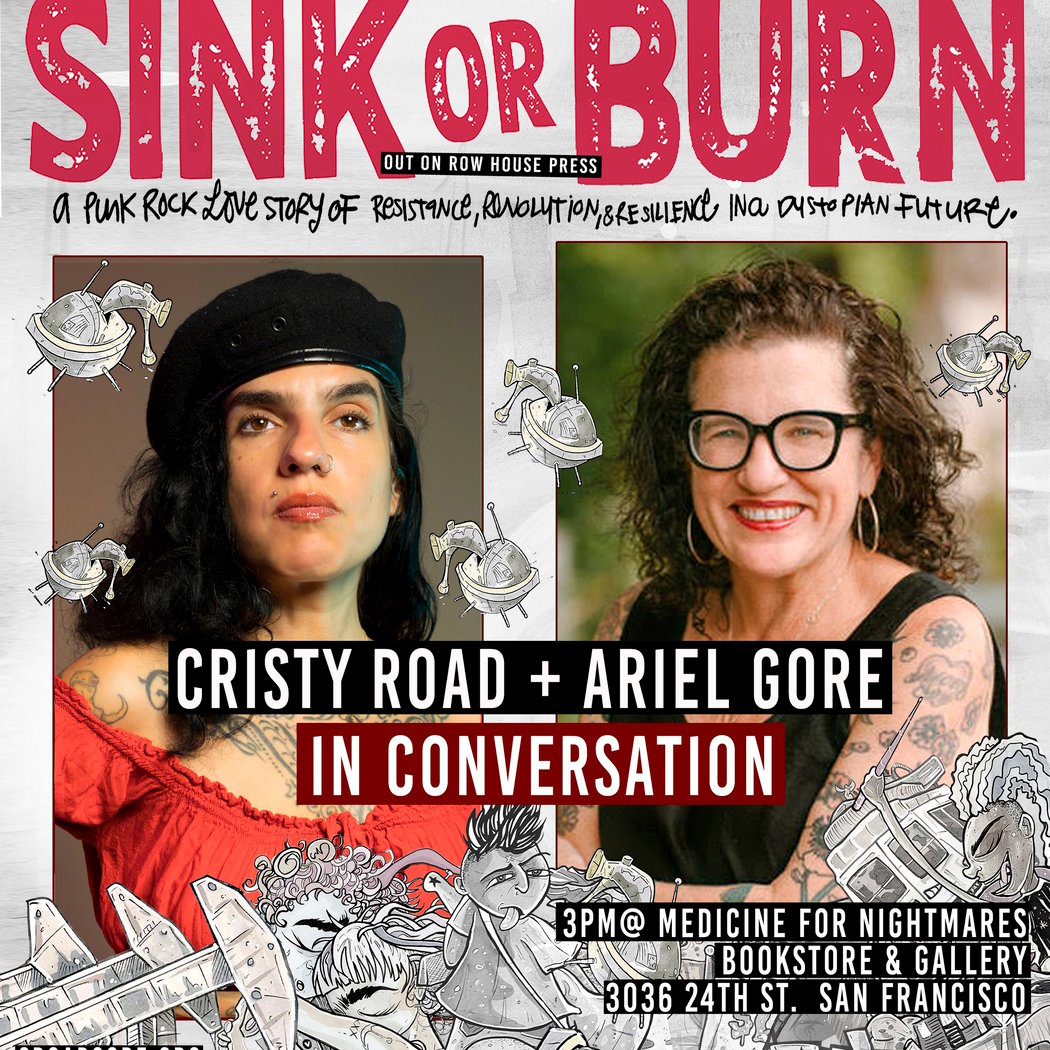 Sink or Burn Book Talk: Cristy Road Carrera in conversation with Ariel Gore 1