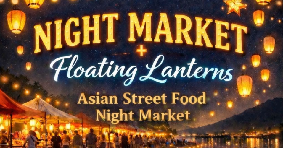 Floating Lanterns & Night Market Festival 2
