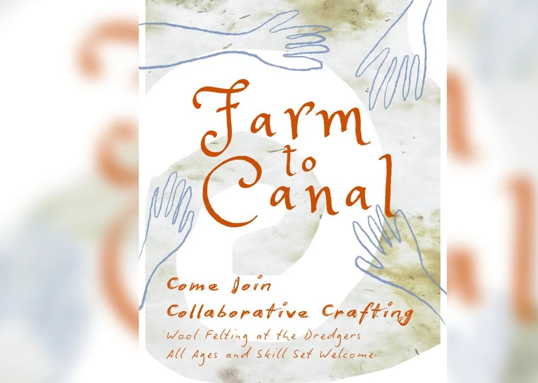 Farm to Canal Felt Wool Crafting: Series Close Celebration 1