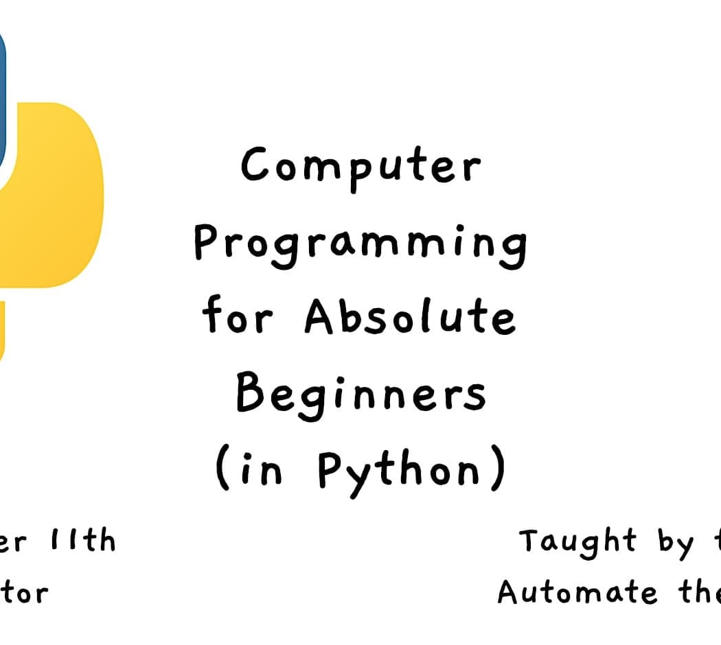 Computer Programming for Absolute Beginners (in Python) 1