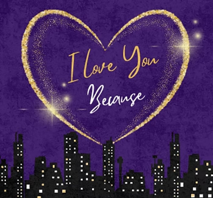 I Love You Because