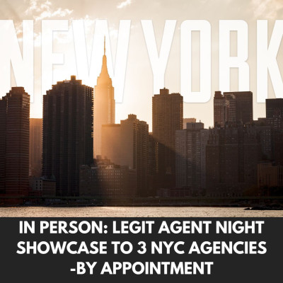 LEGIT AGENT NIGHT - Showcase to 3 NYC Agencies 1