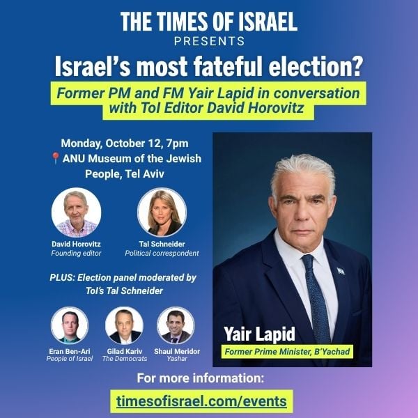 The Times of Israel presents: Israel’s most fateful election?