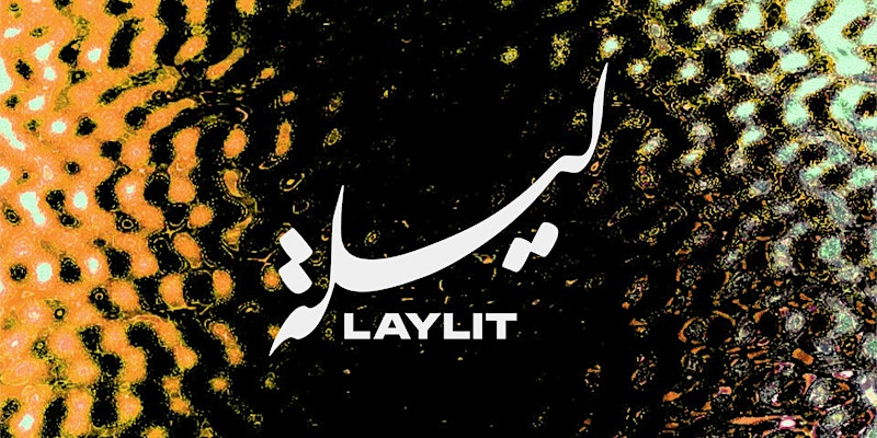 Laylit #130 - NYC Eid party 1