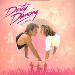 Dirty Dancing in Concert 1