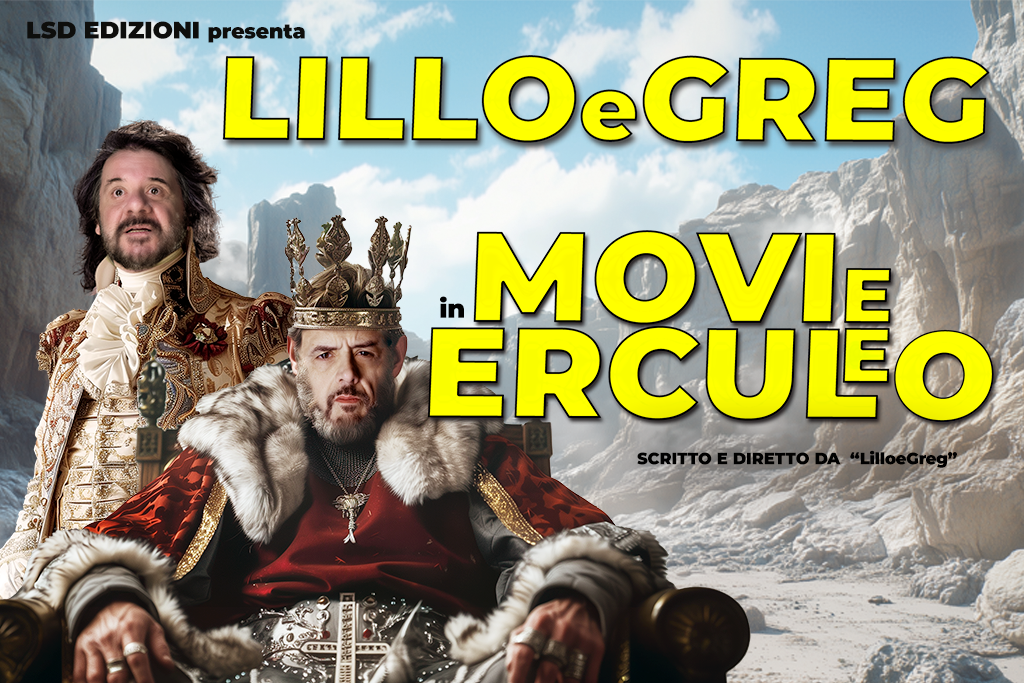 Lillo e Greg MOVIe ERCULeO 1
