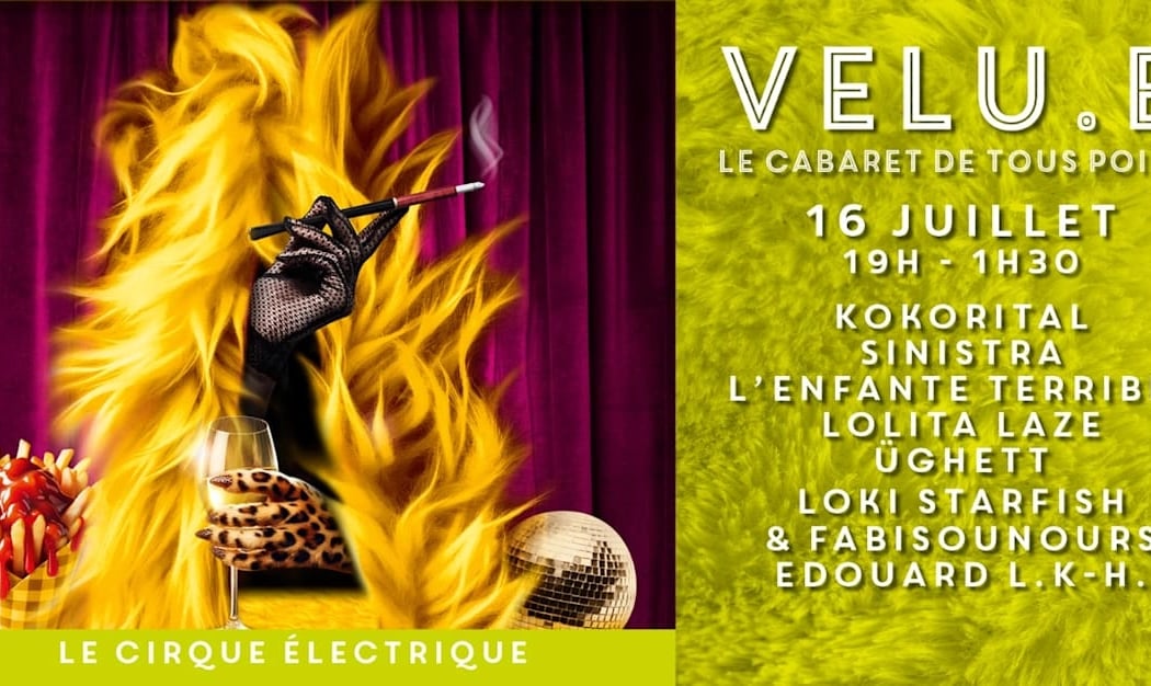 Velu.E - Cabaret & Afterwork - Le Cirque Électrique 1