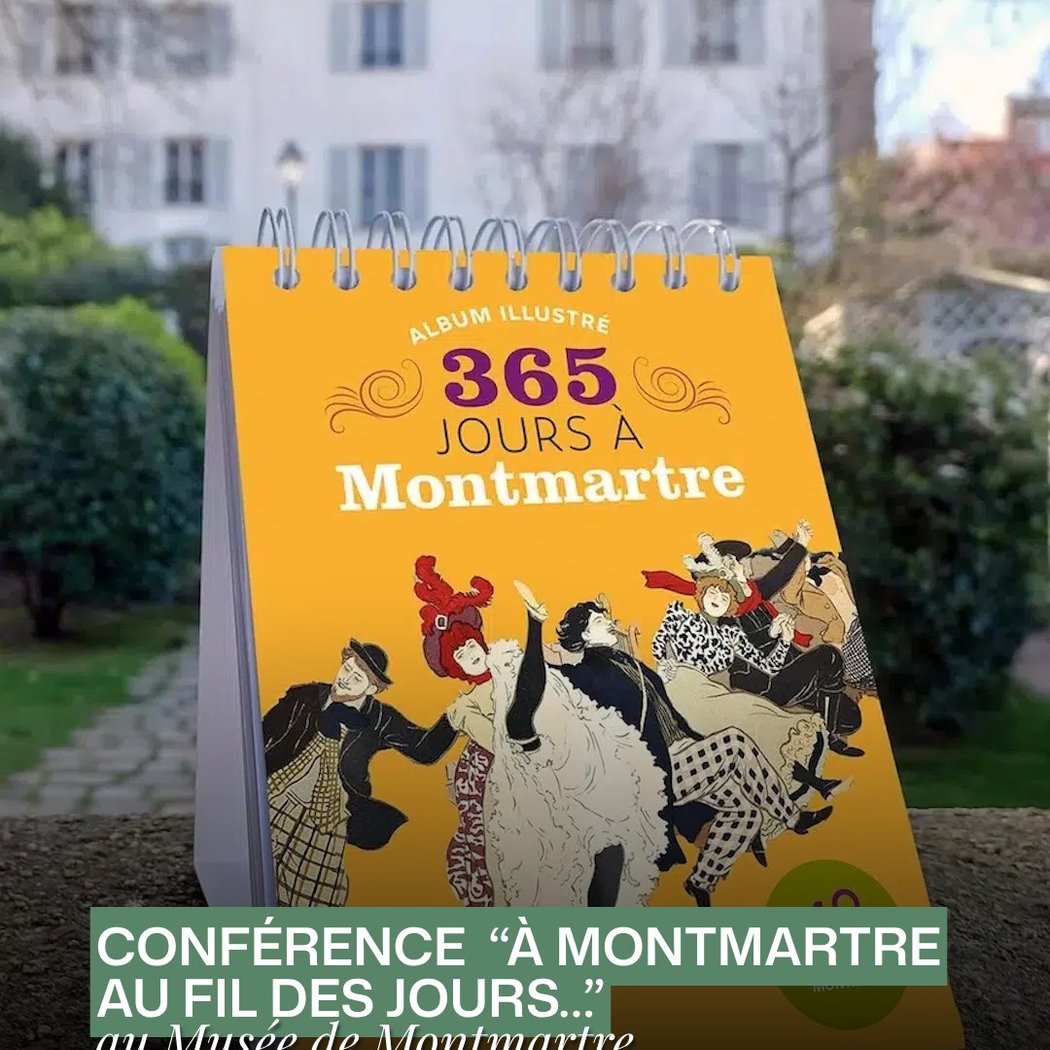 Conférence “À Montmartre au fil des jours...”