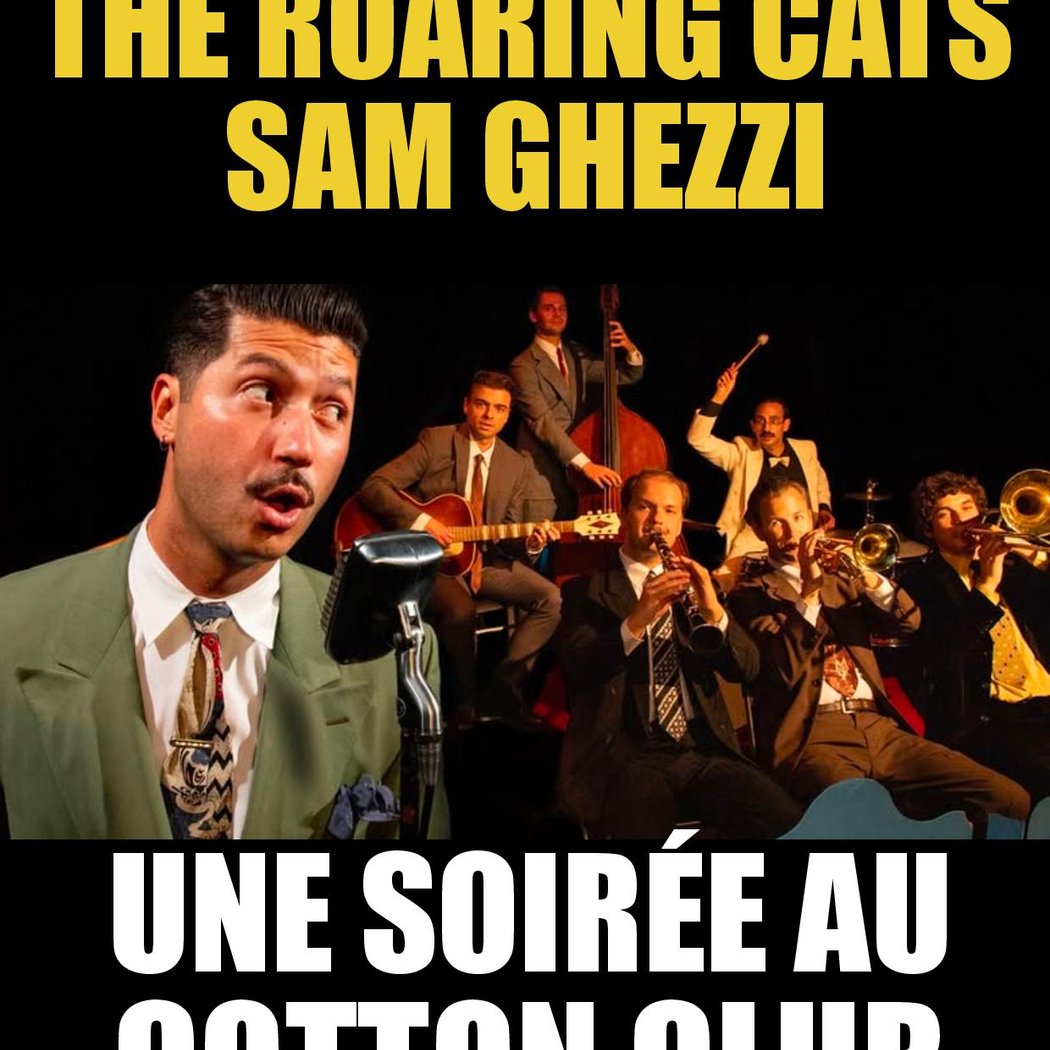 Sam Ghezzi & The Roaring Cats - Une Soirée au Cotton Club 1