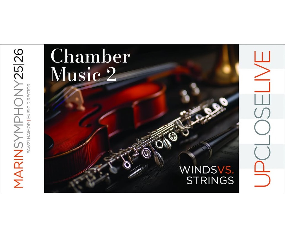 Winds vs. Strings: An Evening of Chamber Music with Marin Symphony 1