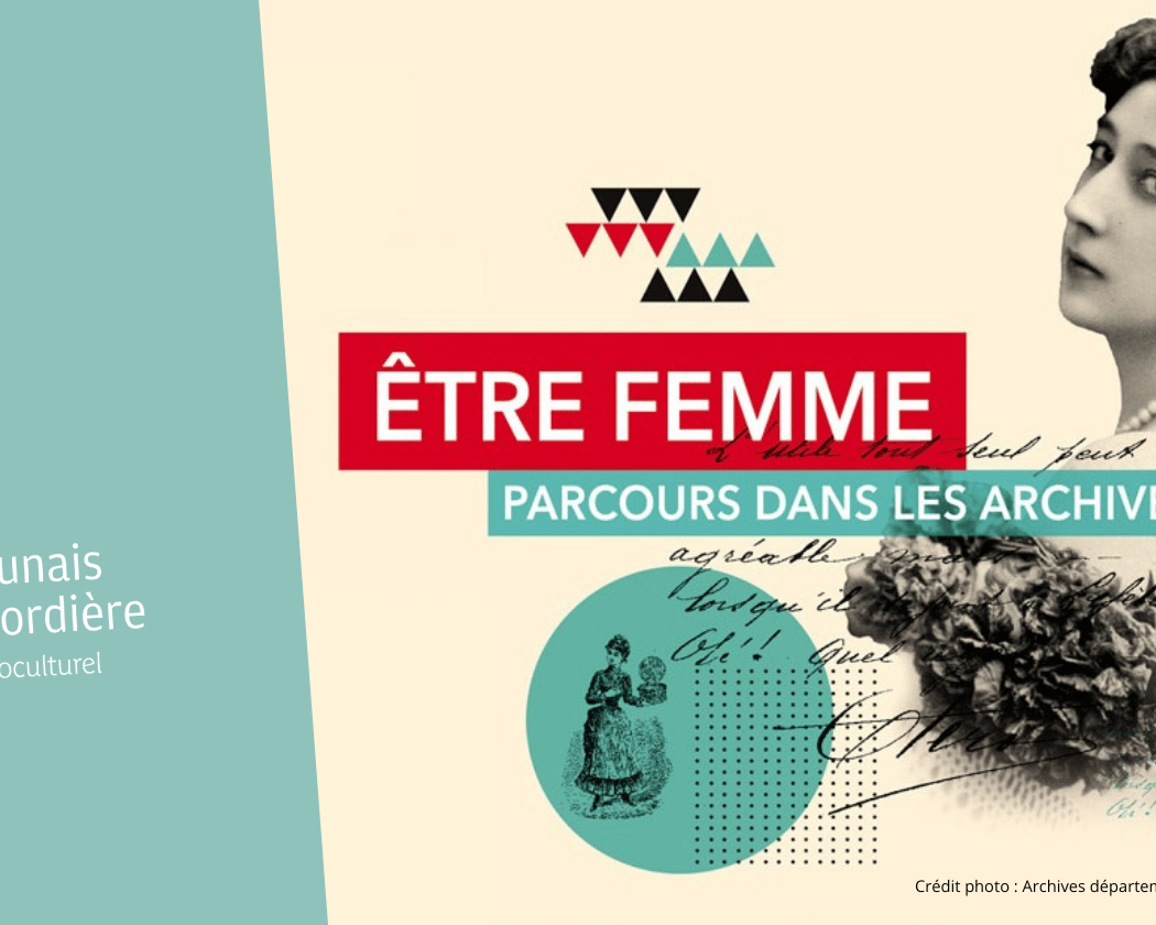 Être femme : parcours dans les archives 1