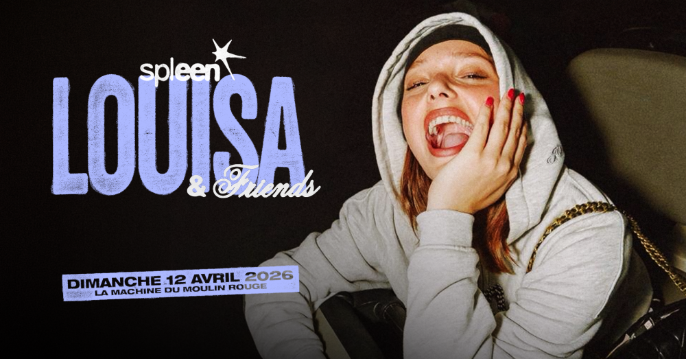Spleen 02 · Louisa & Friends 1