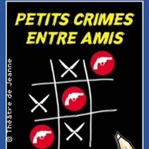 Petits Crimes entre Amis 1
