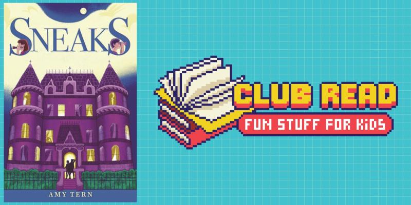 Club Read: Sneaks
