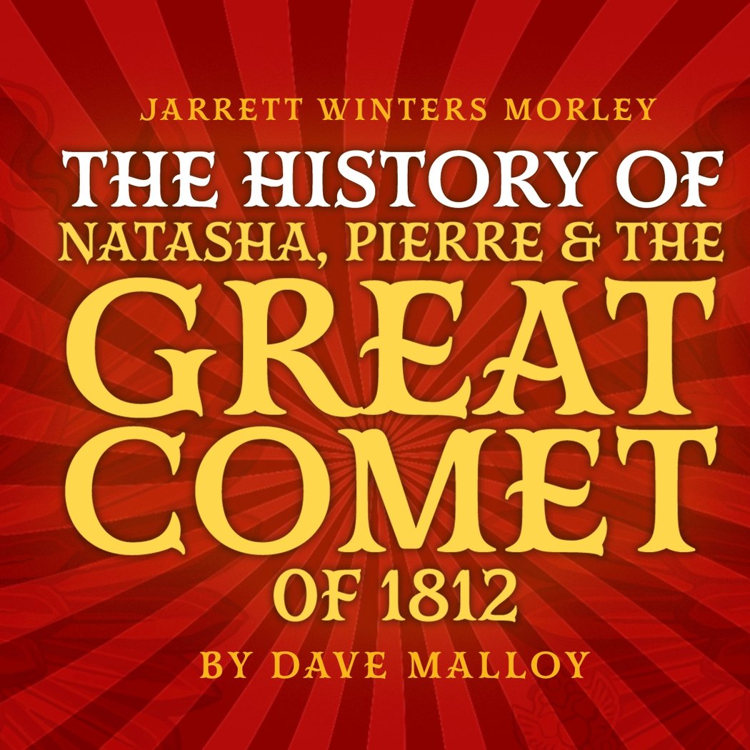 The History of Natasha, Pierre & The Great Comet of 1812 1