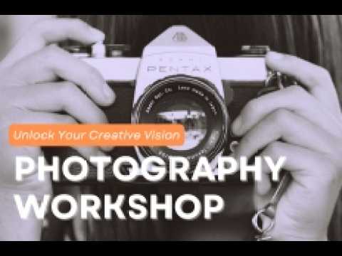 Creative Vision Photography Workshop 1