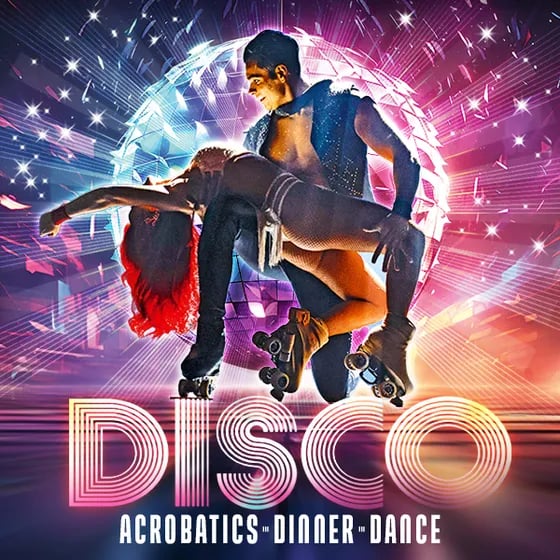 DISCO - Acrobatics * Dinner * Dance 4