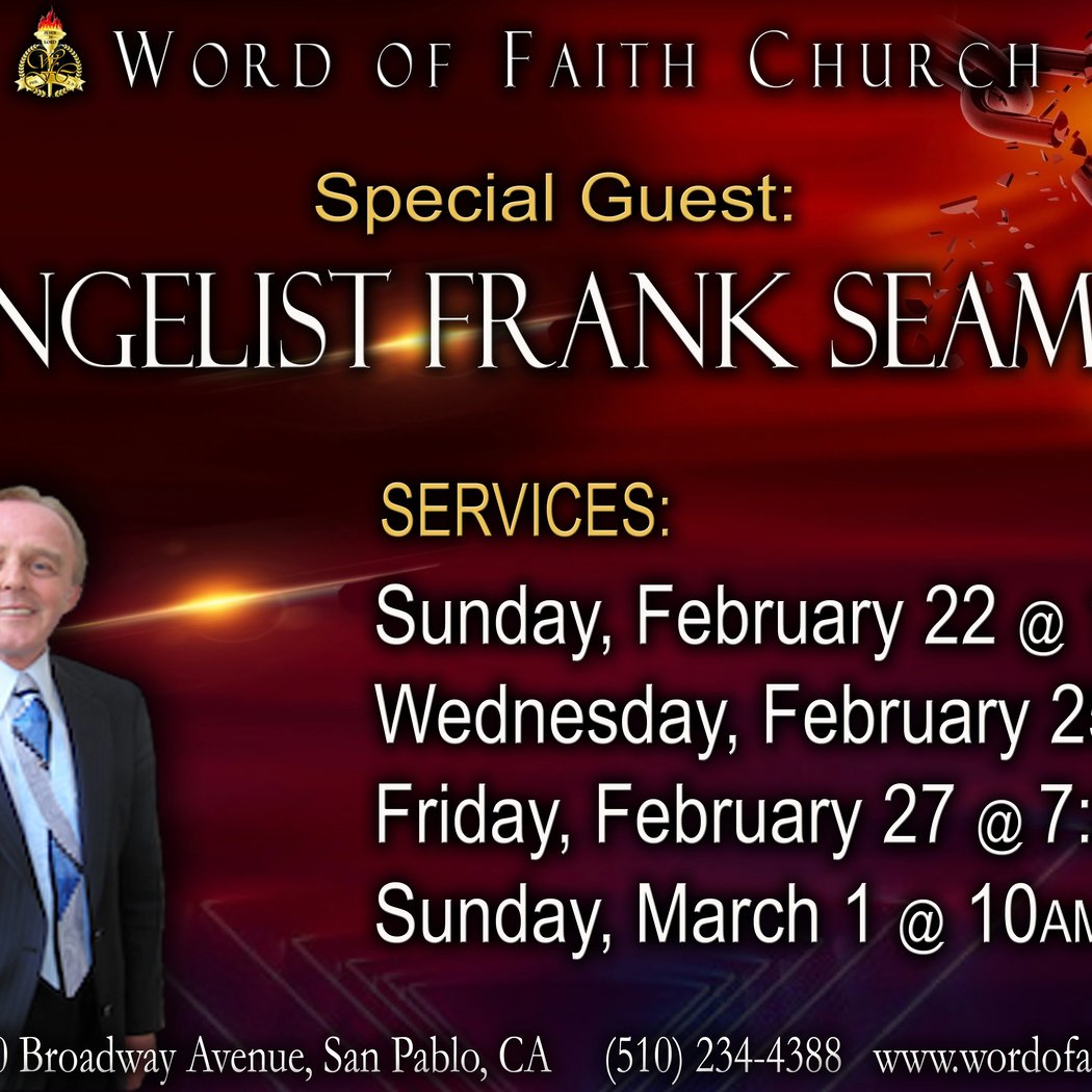 Special Guest: Evangelist Frank Seamster 1