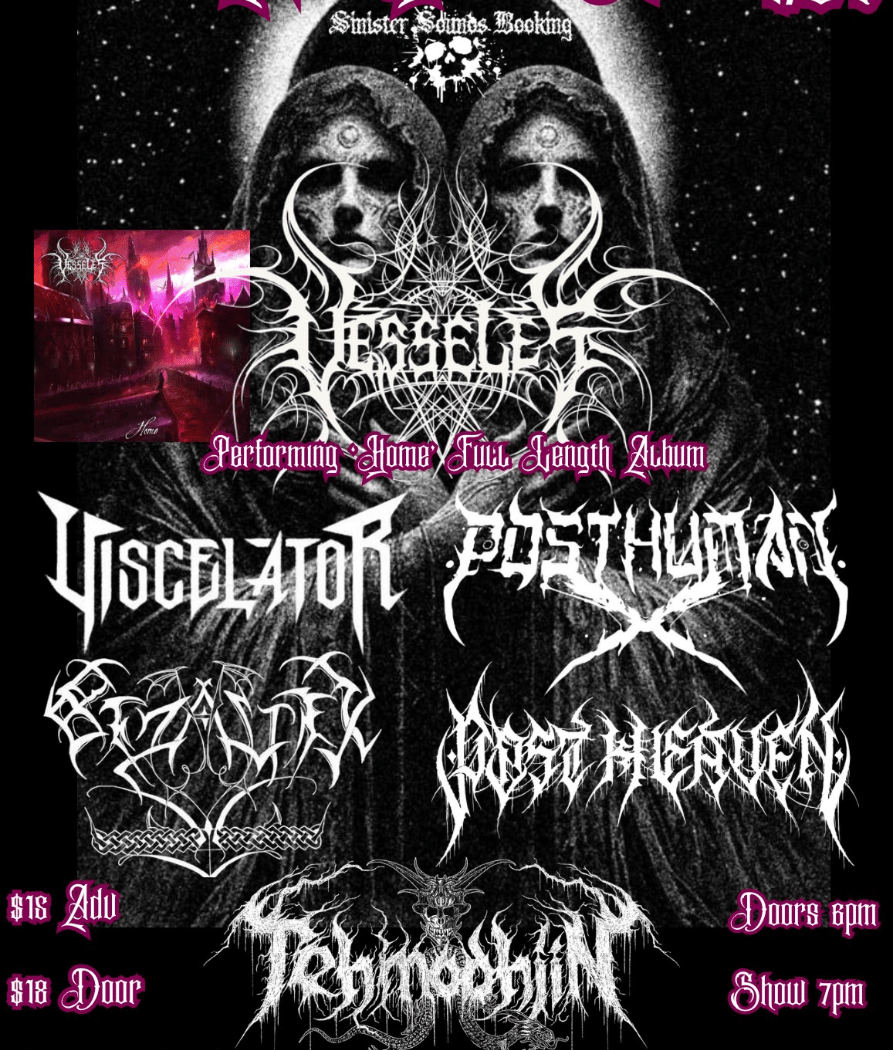 Vesseles/ Viscelator/ Posthuman/ Bezaliel/ Post Heaven/ Tehmodhjin 1
