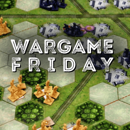 Wargame Friday 1