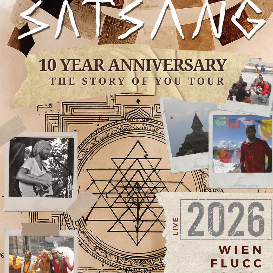 Satsang The Story Of You Tour