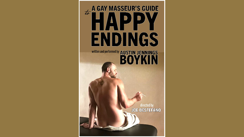 A Gay Masseur’s Guide to Happy Endings 1