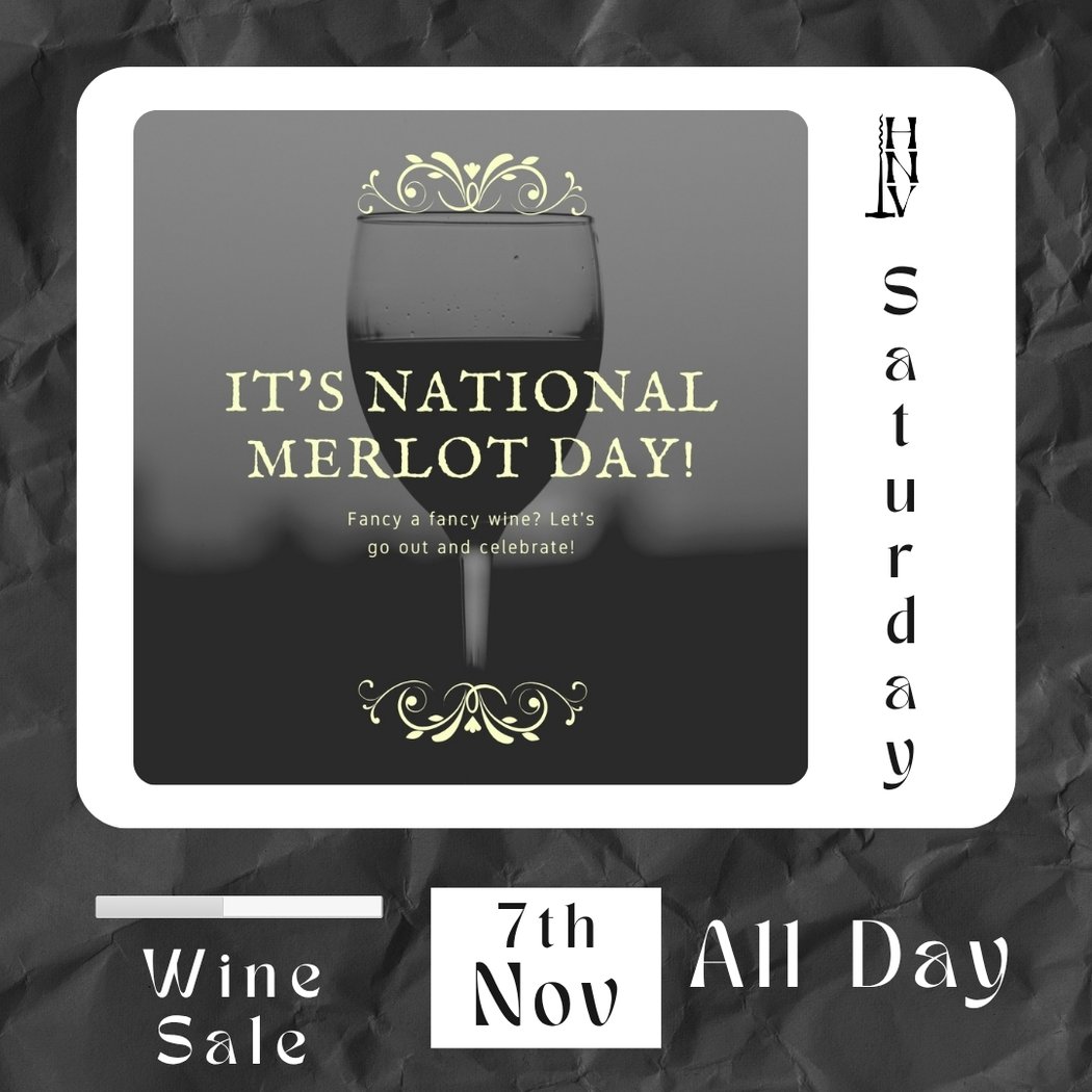 Celebrate National Merlot Day 1
