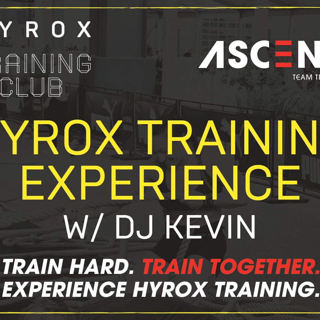HYROX TRAINING EXPERIENCE With ASCEND Team Training 1
