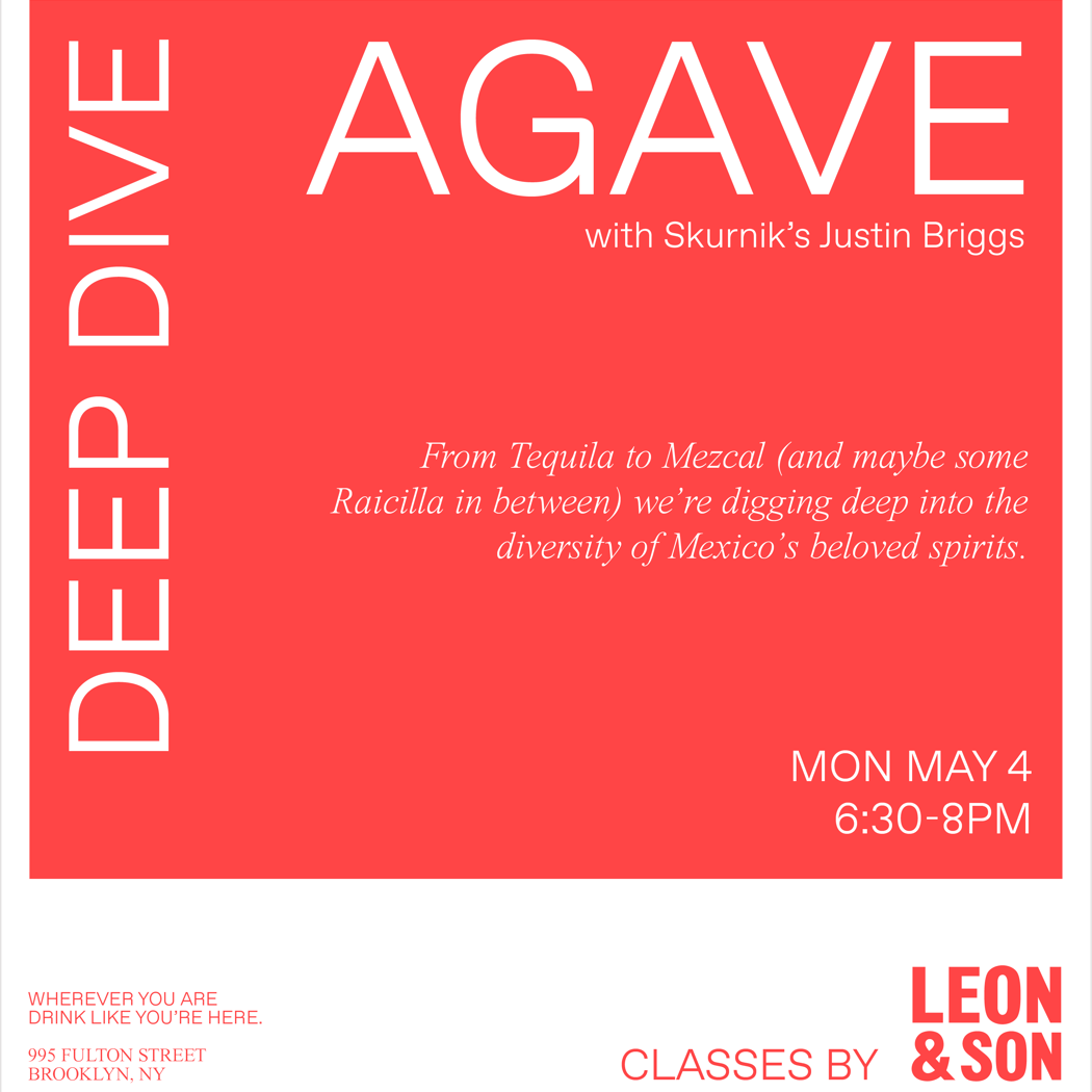 Deep Dive: Agave Spirits with Justin Briggs 1