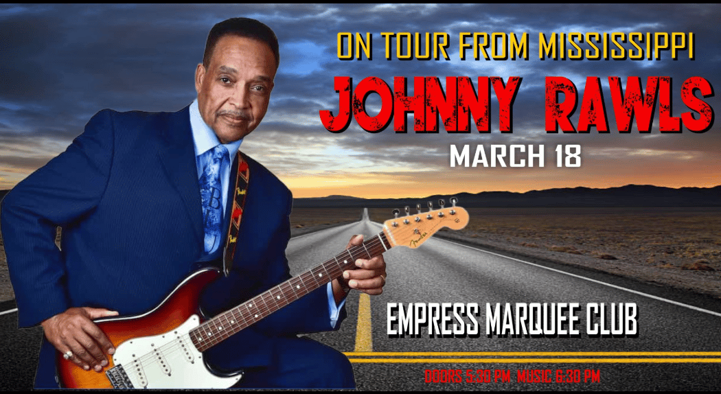 Johnny Rawls — LIVE at the Empress Marquee Club 1
