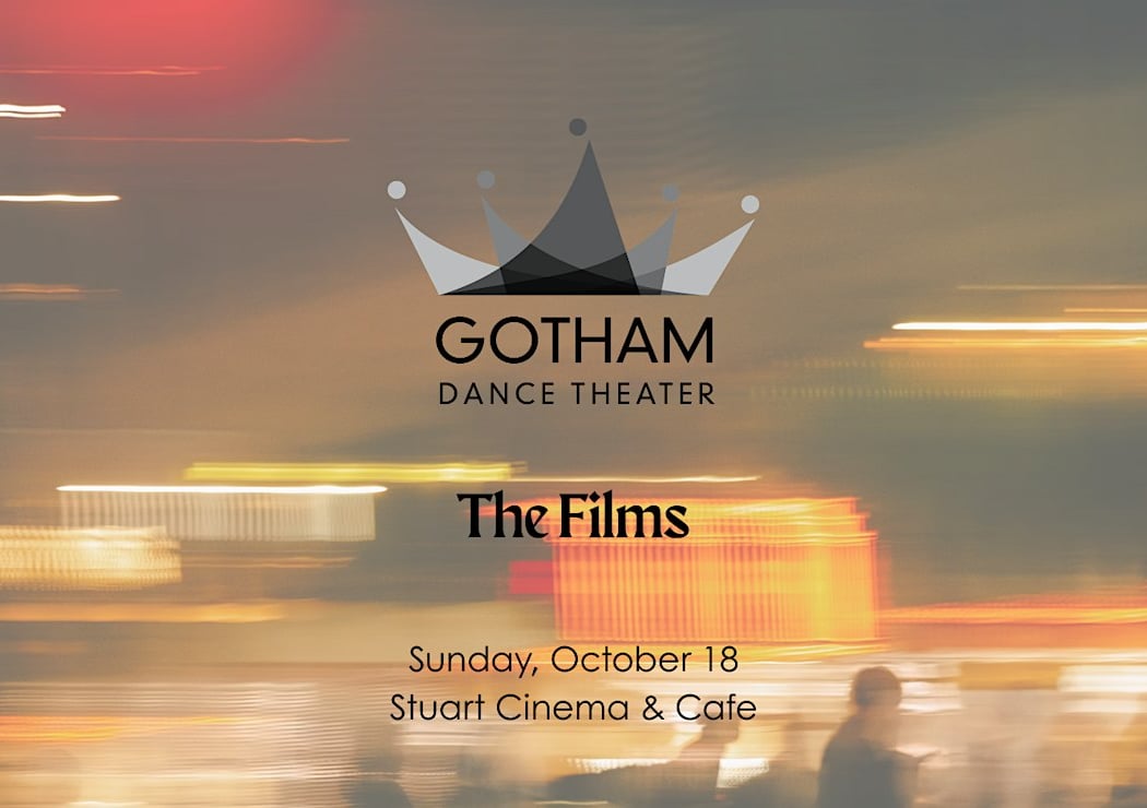 Gotham Dance Theater: The Films